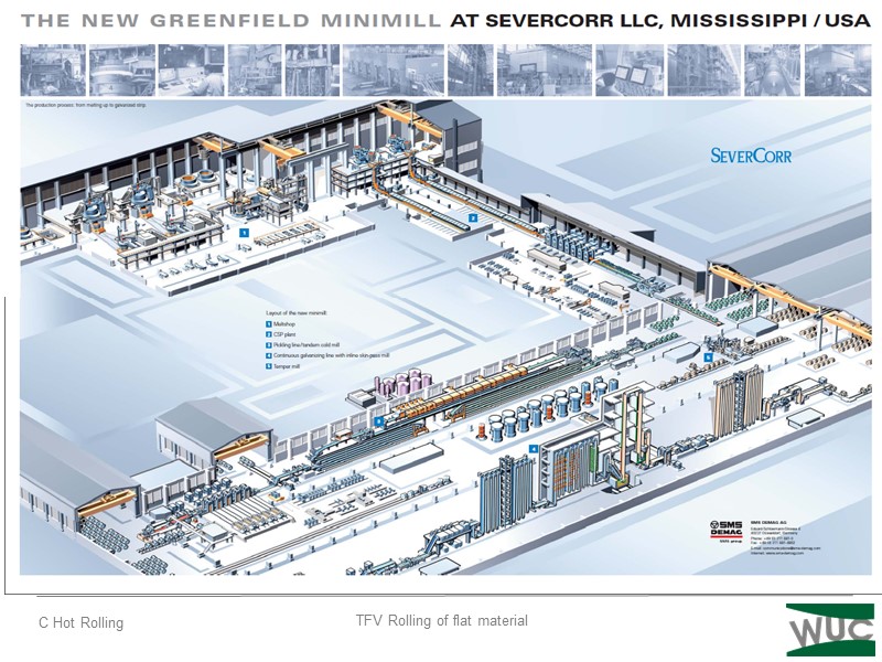 3.3  Greenfield Minimill        Severcorr LLC, Mississippi,